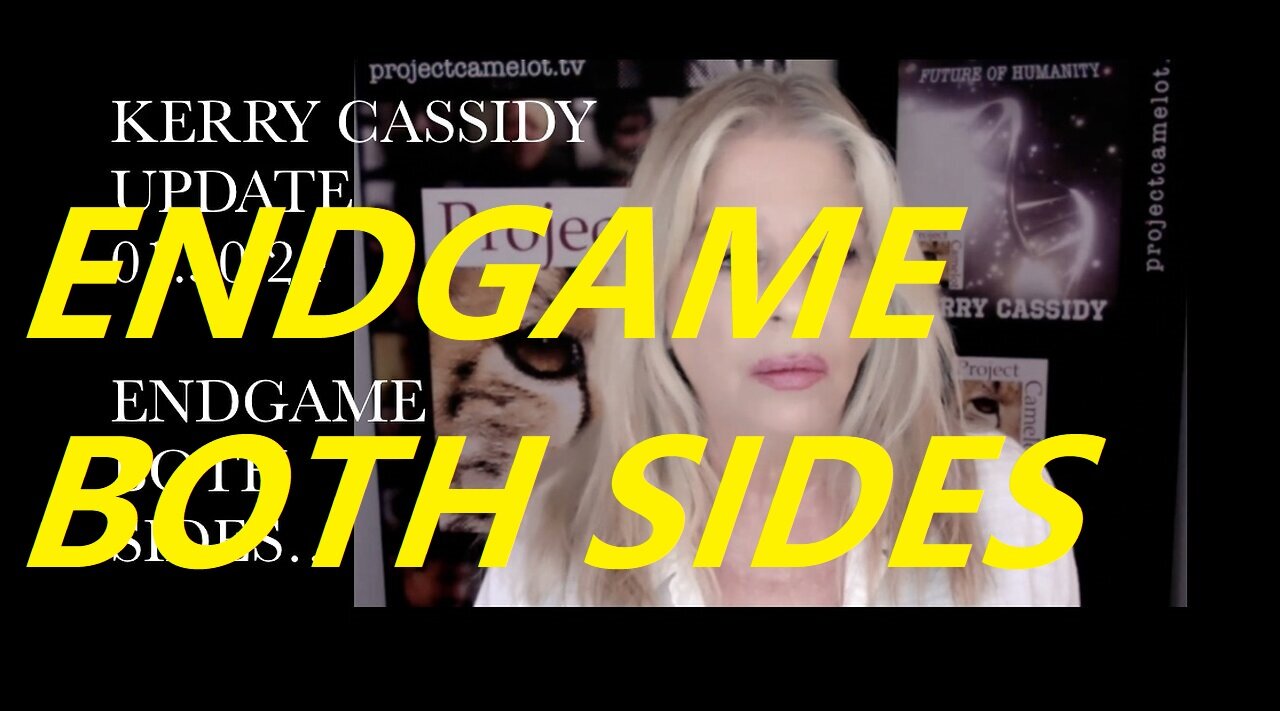 KERRY CASSIDY: ENDGAME BOTH SIDES