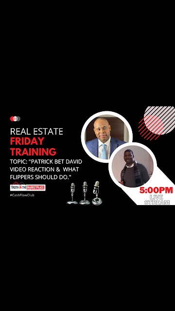 PATRICK BET DAVID VIDEO REACTION & WHAT FLIPPERS SHOULD DO.”🏠🏦