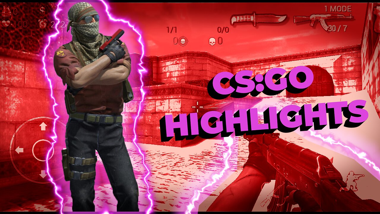 CS:GO highlights / csgo mobile / pinchupandahu