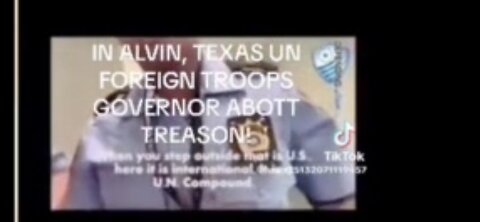 IN ALVIN, TEXAS - INCOMING UN TROOPS !!!