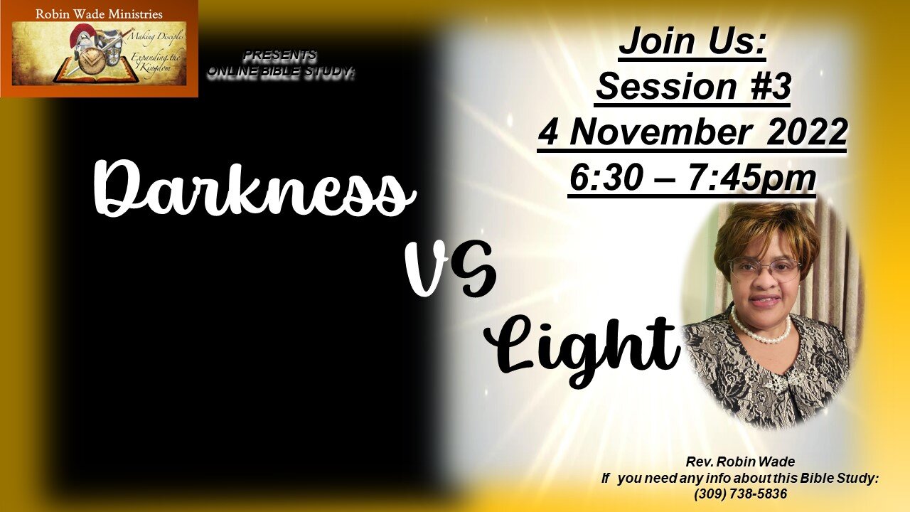 Darkness vs Light Session #3 4 Nov 2022
