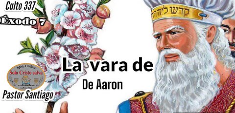 La vara de aron éxodo 7