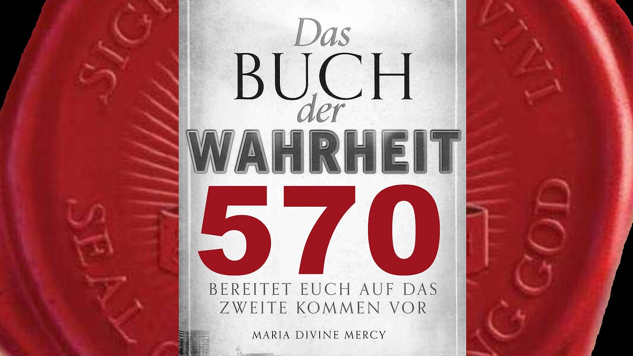 Gläubige dürfen nie blind auf ihr Wissen vertrauen (Buch der Wahrheit Nr 570)