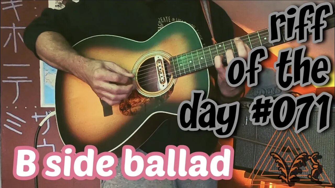 riff of the day #071 - b side ballad