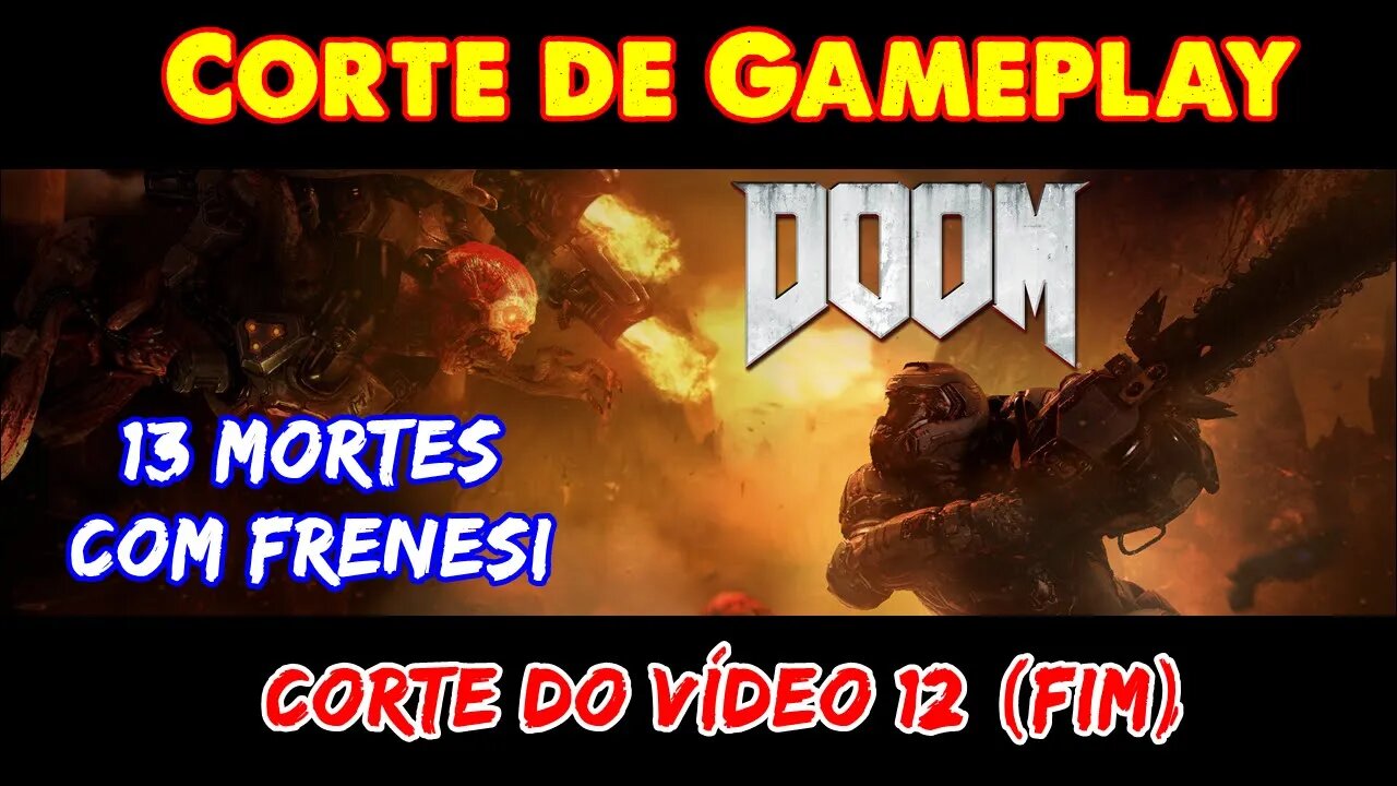 [Corte] DOOM (2016) - 13 mortes com Frenesi