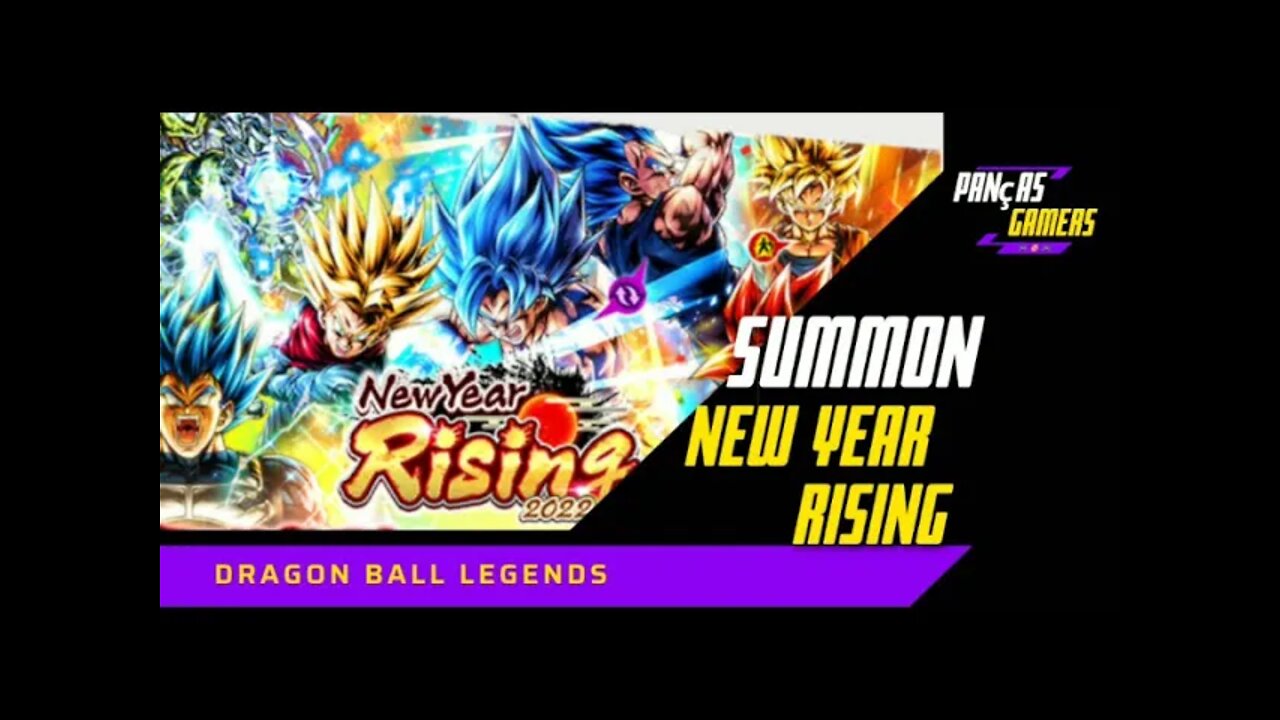 Summon New Year Rising 2022- Dragon Ball Legends - Legends Lmited