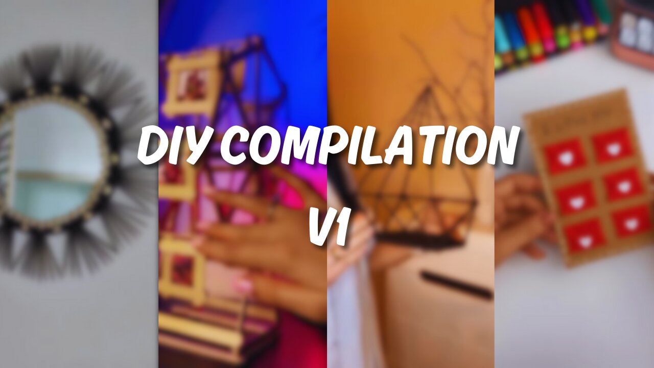 DIY Compilation V1