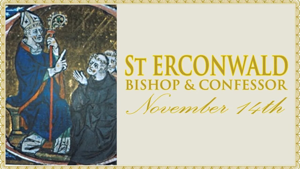 The Daily Mass: St Erconwald of London