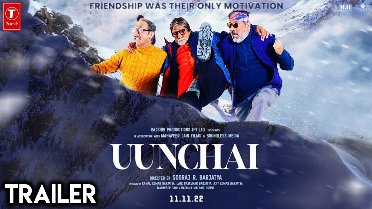 Uunchai Full Movie | Amitabh Bachchan, Anupam Kher, Boman Irani, Parineeti Chopra