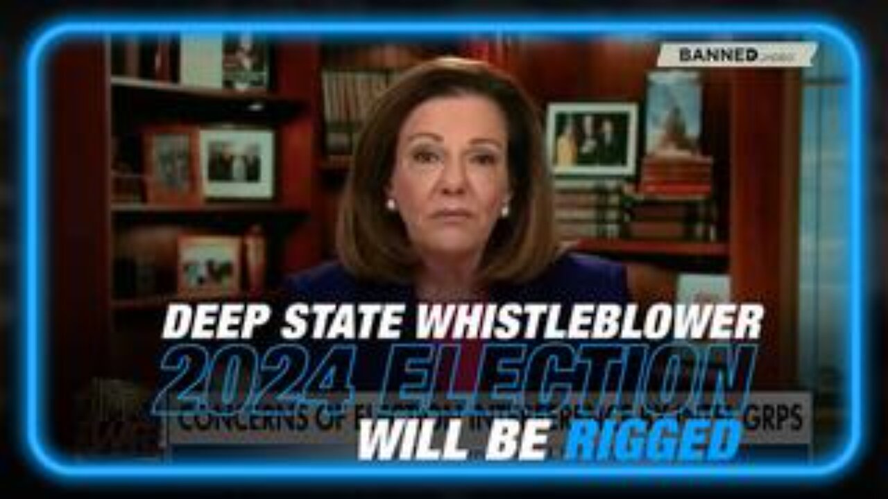 Deep State Whistleblower Warns That 2024 Election Will be Rigged!