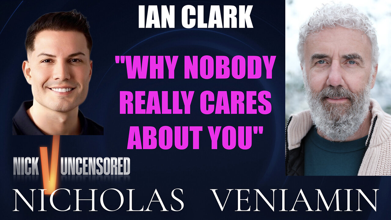 Ian Clark Discusses Why Nobody Really Cares About You with Nicholas Veniamin