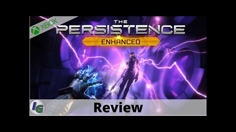 The Persistence Enhanced Review on Xbox