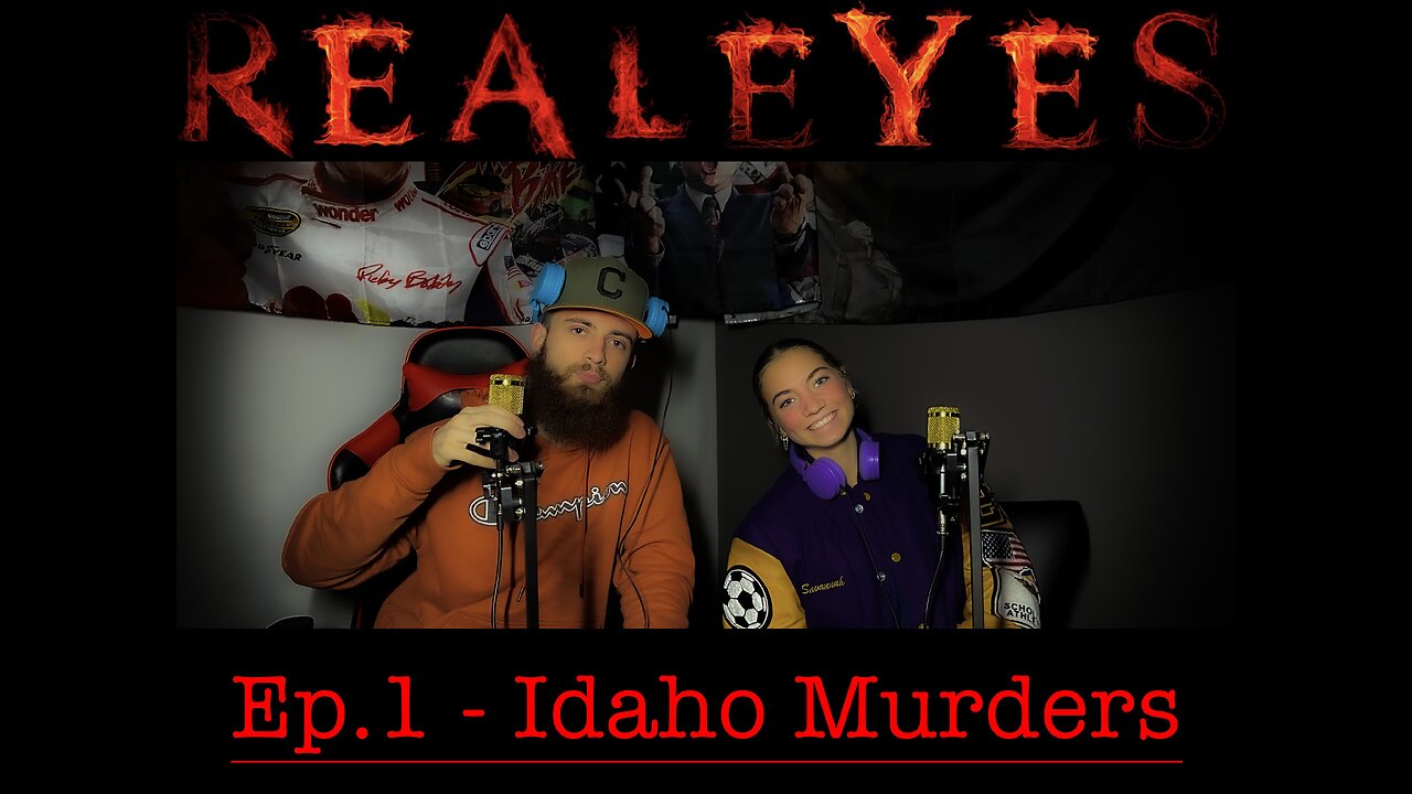 Idaho Murders - Episode 1 - RealEyes Podcast