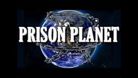 Prison Planet (Correction I forgot to put the r in the word information typing too fast)😀