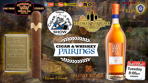 Cigar & Whiskey Pairing: Vicente Blends "Gold Standard V" & Glenmorangie 18 yr.