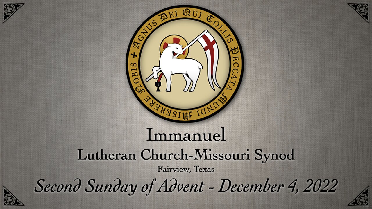 Service - Second Sunday of Advent - December 4, 2022