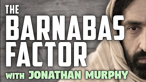 The Barnabas Factor - Jonathan Murphy on LIFE Today Live