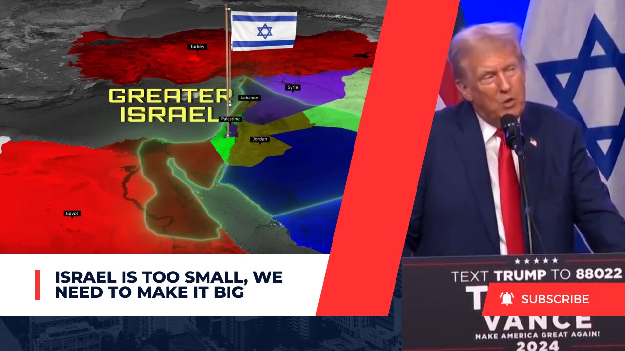 Trump Wants To Expand Israel