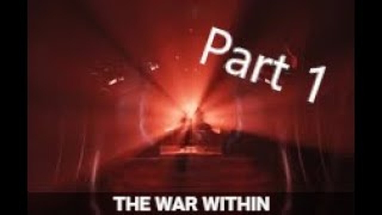 The War Within Quest Part 1