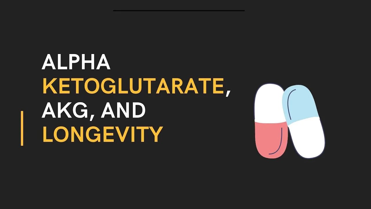 Alpha ketoglutarate, AKG, and longevity