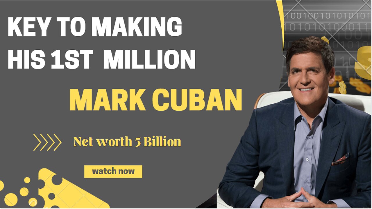 How Mark Cuban made his first Million dollars