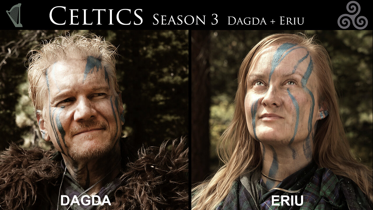 Ériu+Dagda, Celtics, Season 3