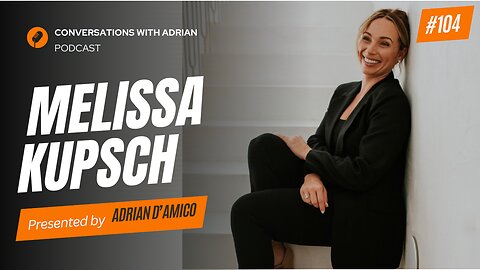 EP 104 | Melissa Kupsch