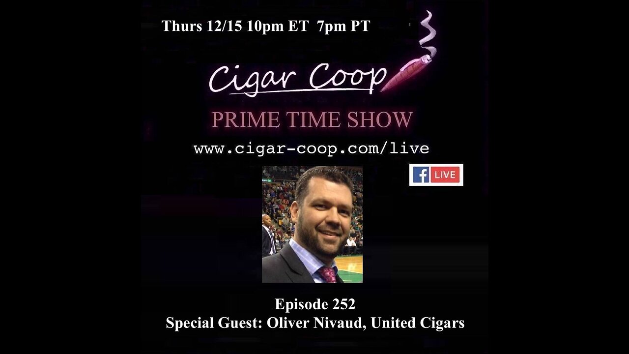 Prime Time Episode 252: Oliver Nivaud, United Cigars