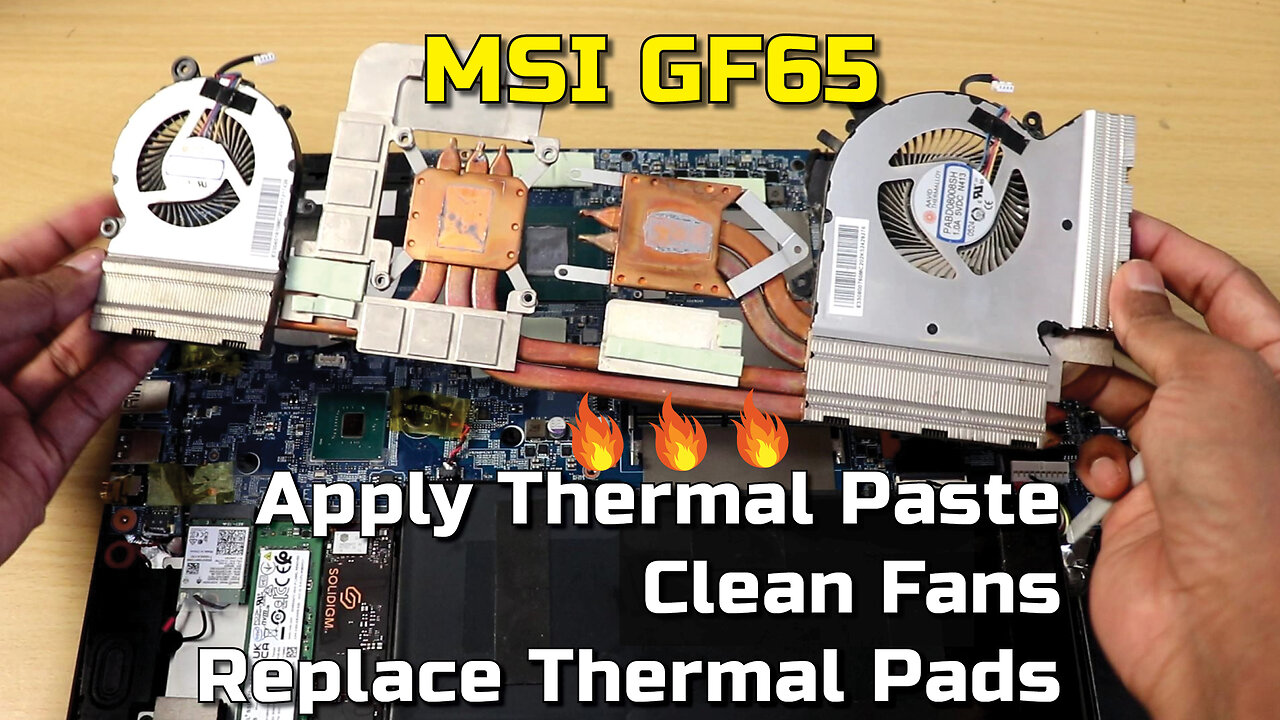 MSI GF65: Apply Thermal Paste, Cleaning Fan, Heat Sink and Replace Thermal Pads: Full Easy Guide