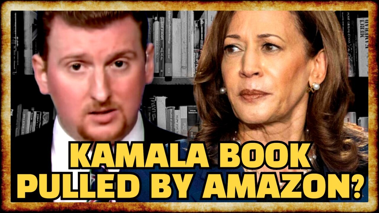 Amazon PULLS Kamala Harris Book For ONE WEEK After Campaign Reset - w/ Caleb Maupin