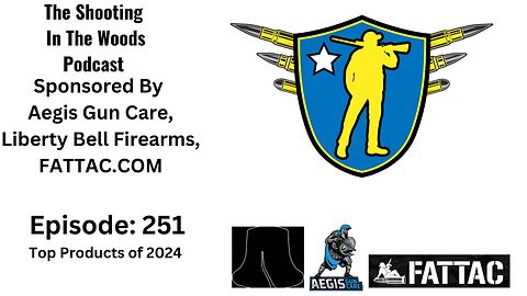 The Shooting In The Woods Podcast Episode 251: Top Products We Reviewed 2024 Edition
