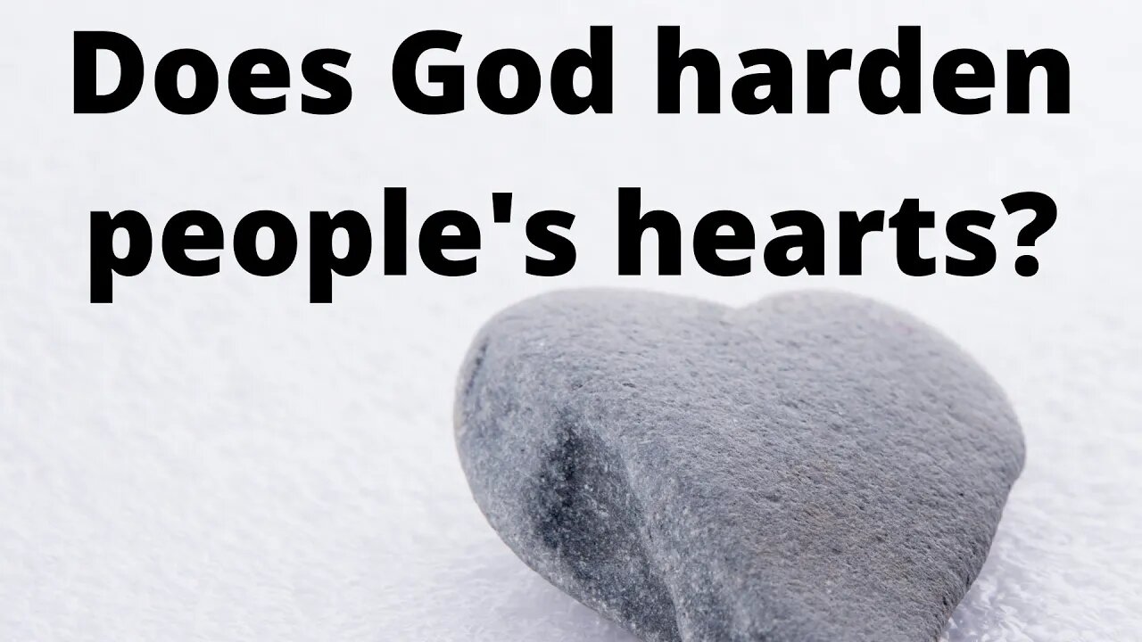 Does God harden people's hearts?