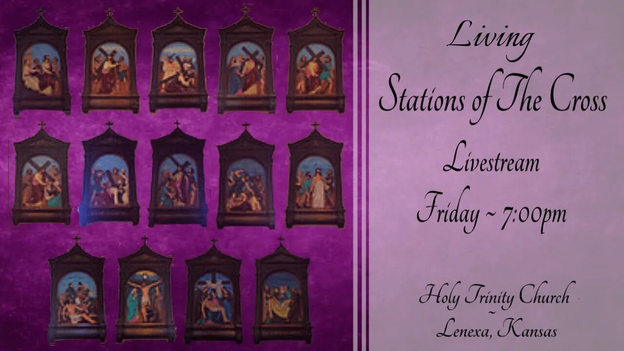 Living Stations of the Cross :: Friday, April 8th 2022 7:00pm