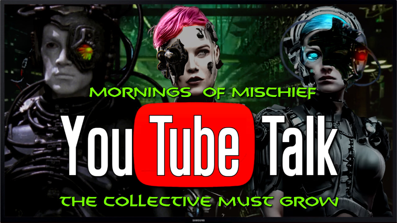 Mornings of Mischief YouTube Talk - "The Collective Must Grow"