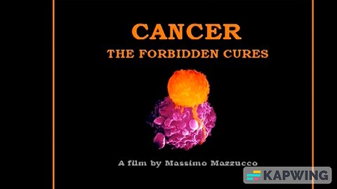 Cancer The Forbidden Cures