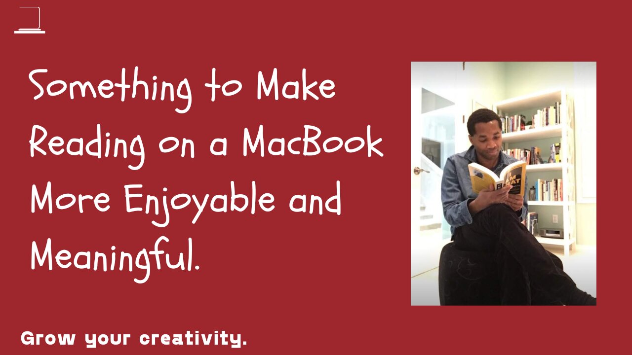 Make Reading on your Mac More Interesting.
