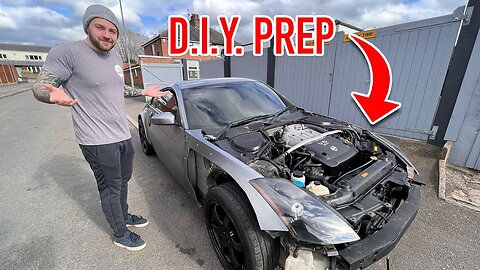 DIY PAINT PREP ON MY WIDEBODY NISSAN 350Z