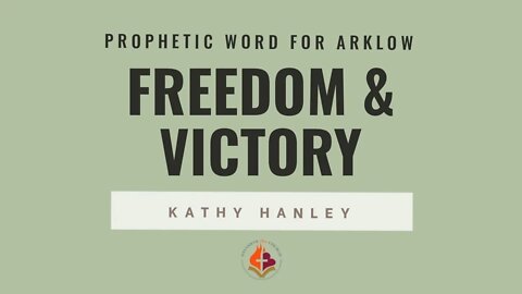 Prophetic Word For Banner Of Love Arklow - Kathy Hanley February 13th, 2022