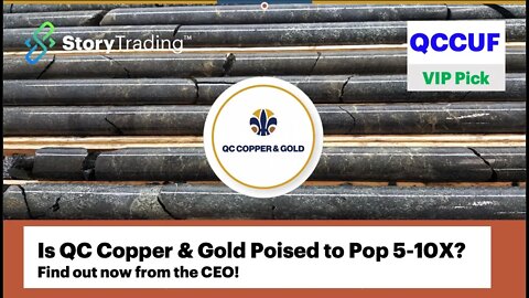 CEO of QC Copper & Gold (QCCUF) Reveals a 500-1000% Return Opportunity!