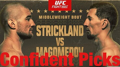 UFC Fight Night Strickland Vs Magomedov Most Confident Picks