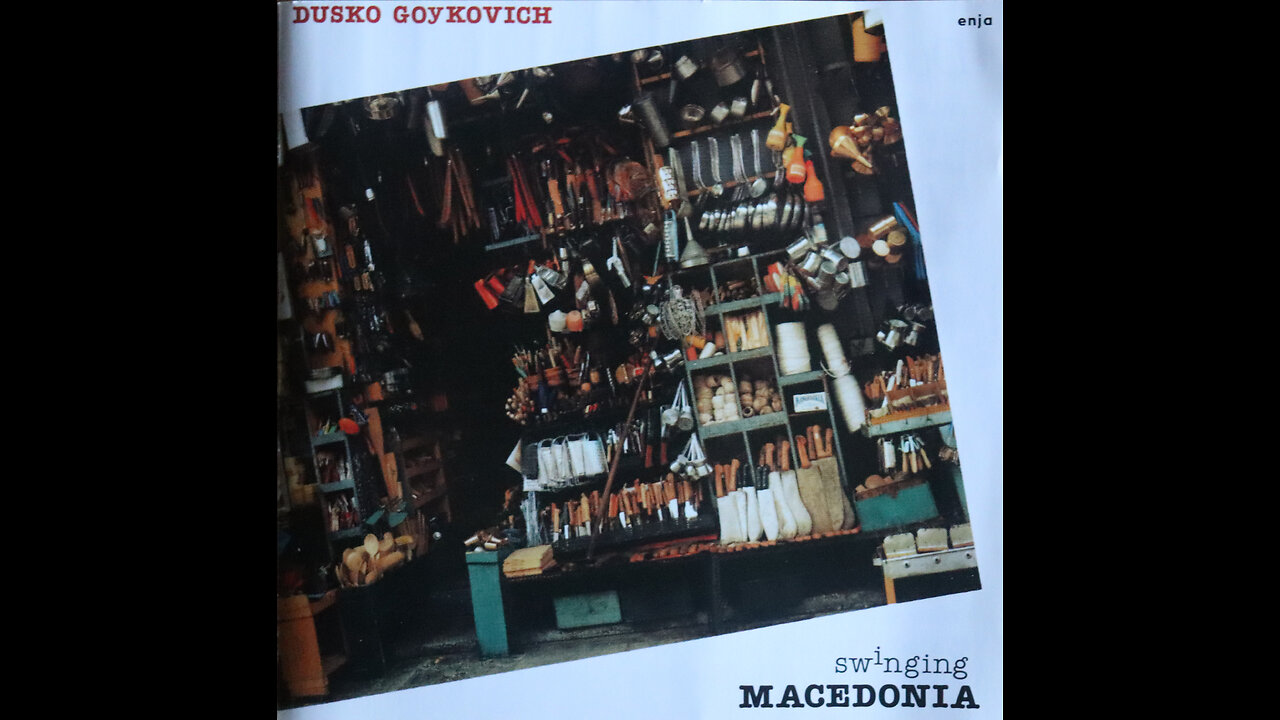 Dusko Goykovich - Swinging Macedonia (1966) [Complete 1988 CD Release]