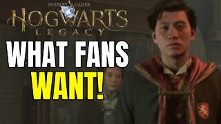 Hogwarts Legacy - What Fans STILL Want To See