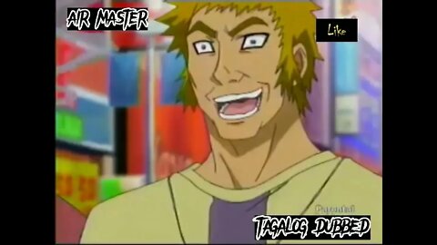 Air Master (Tagalog Dubbed)