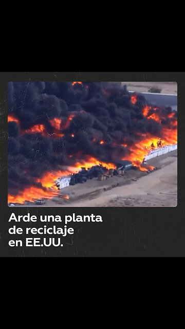 Incendio masivo en planta de reciclaje de plásticos en Nuevo México