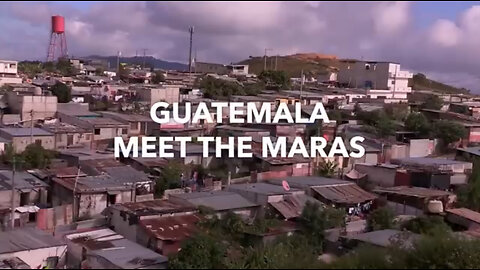 World's Most Feared Gang | Guatemala: Meet the Maras