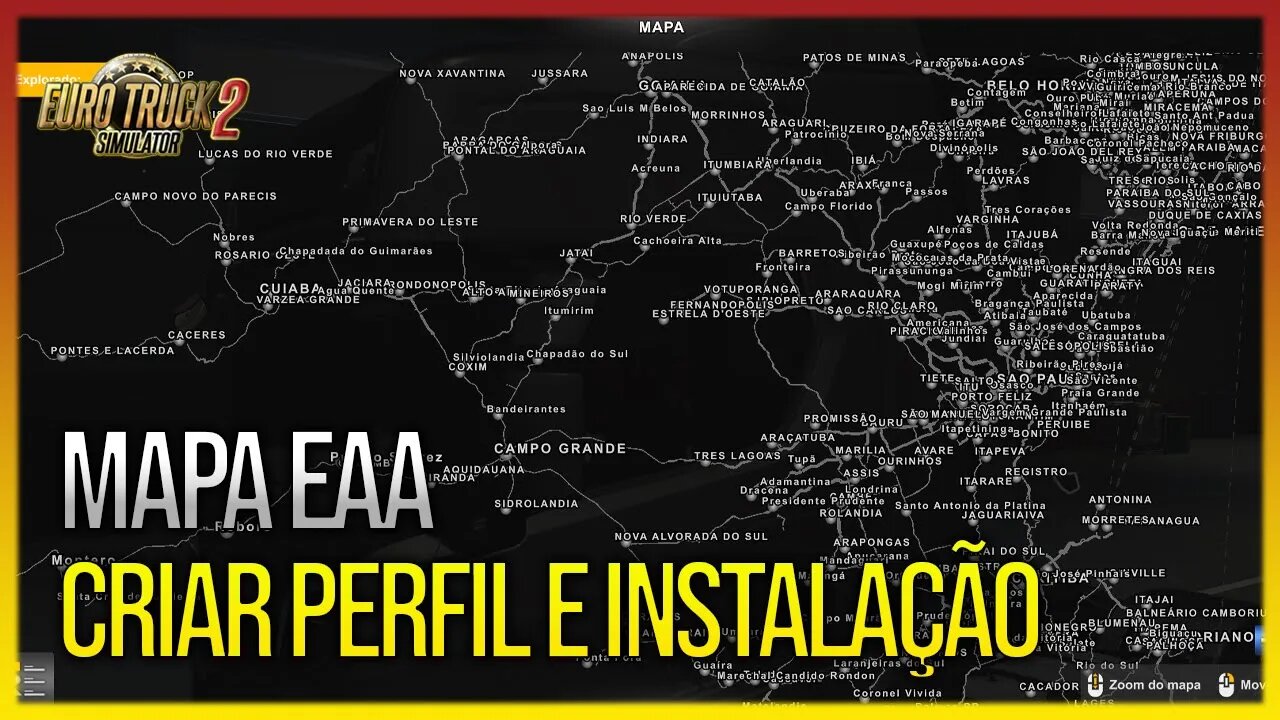 COMO COLOCAR MAPA BRASILEIRO EAA NO EURO TRUCK SIMULATOR 2