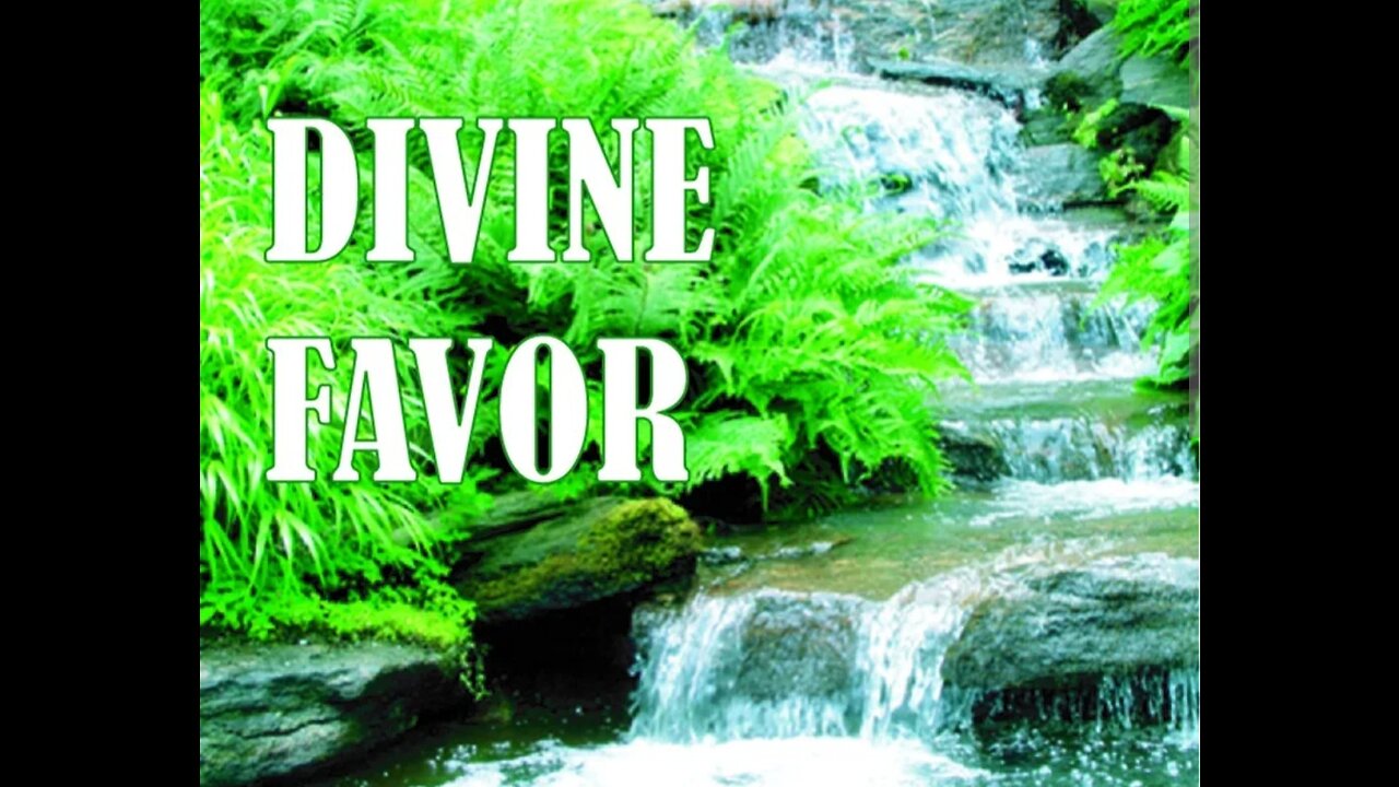 DIVINE FAVOUR