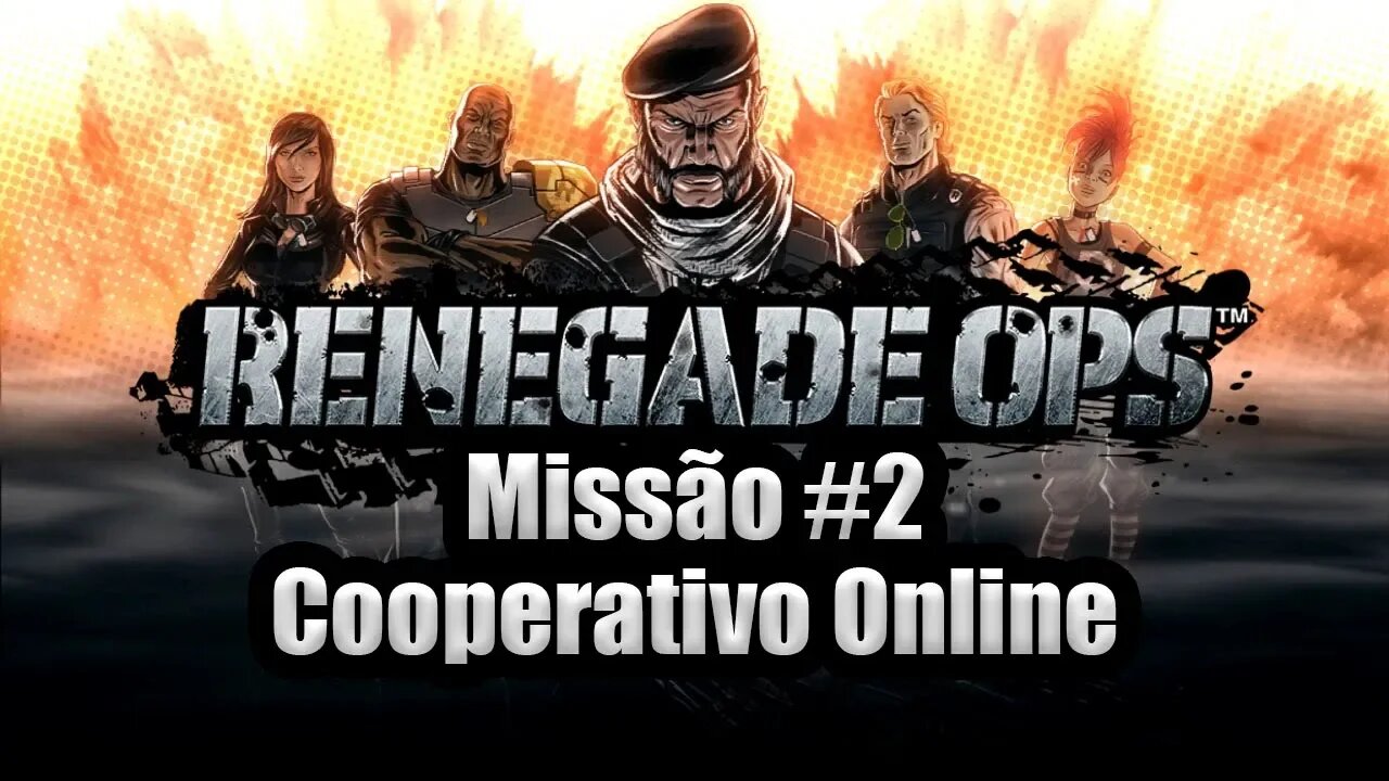 Renegade Ops - [Missão 2 - Cooperativo Online] - 60Fps - [HD]