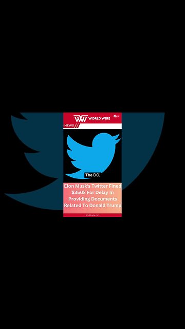Elon Musk's Twitter Fined $350k For Delay In Providing Documents Related To Donald Trump #shorts