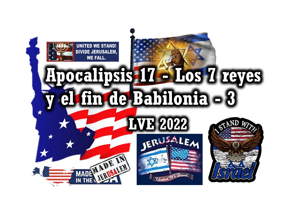 Apocalipsis 17 - Los 7 Reyes y el fin de Babilonia 3